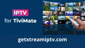 Best IPTV Service for TiviMate in 2025