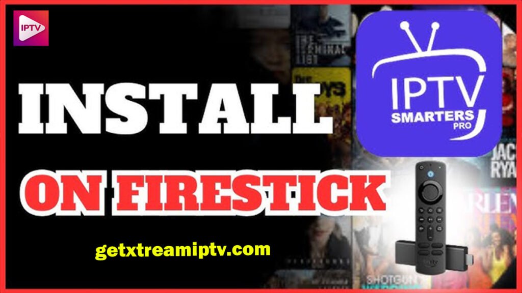 Download IPTV Smarters Pro on Firestick